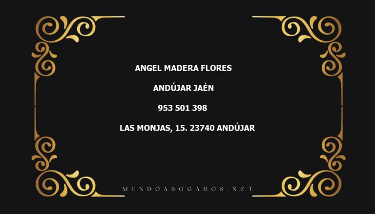 abogado Angel Madera Flores en la localidad de Andújar