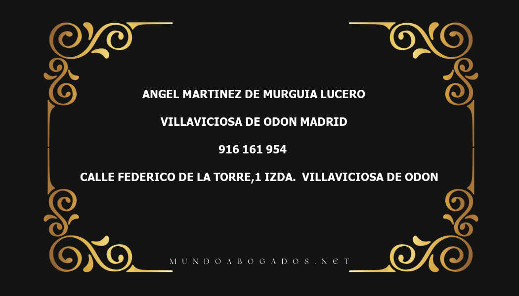 abogado Angel Martinez De Murguia Lucero en la localidad de Villaviciosa de Odon