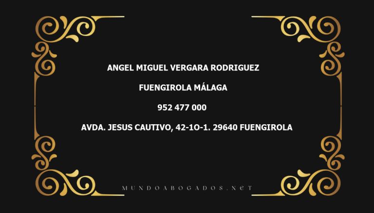 abogado Angel Miguel Vergara Rodriguez en la localidad de Fuengirola