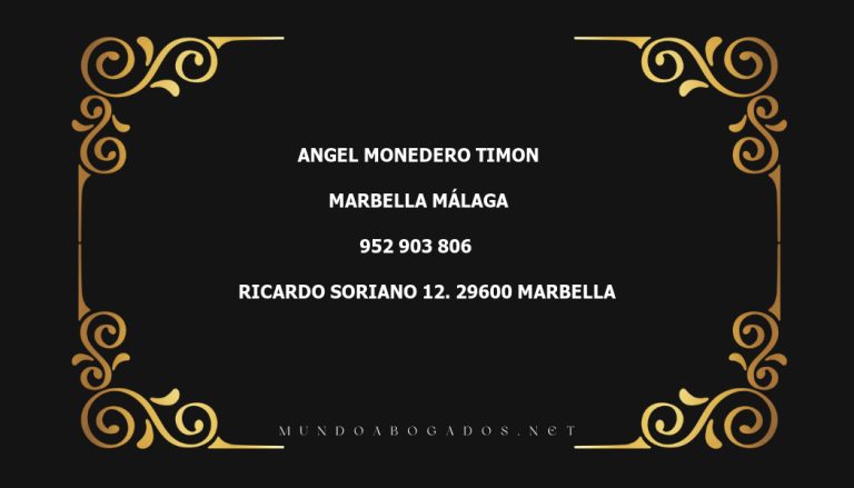 abogado Angel Monedero Timon en la localidad de Marbella