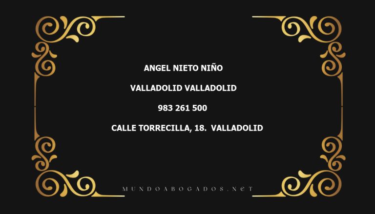 abogado Angel Nieto Niño en la localidad de Valladolid