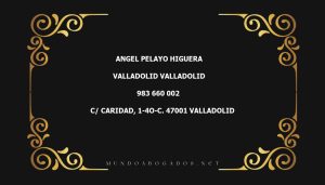 abogado Angel Pelayo Higuera en la localidad de Valladolid