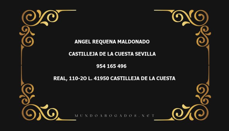 abogado Angel Requena Maldonado en la localidad de Castilleja de la Cuesta