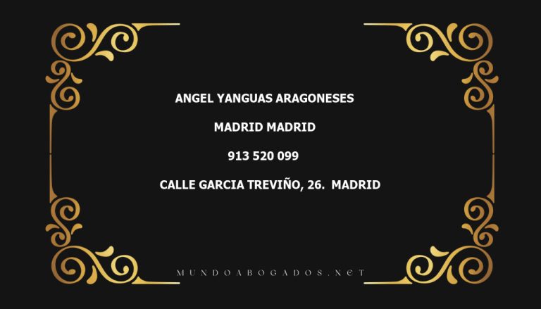 abogado Angel Yanguas Aragoneses en la localidad de Madrid