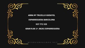 abogado Anna Mª Trujillo Gudayol en la localidad de Esparreguera