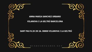 abogado Anna Maria Sanchez Urbano en la localidad de Vilanova i la Geltrú