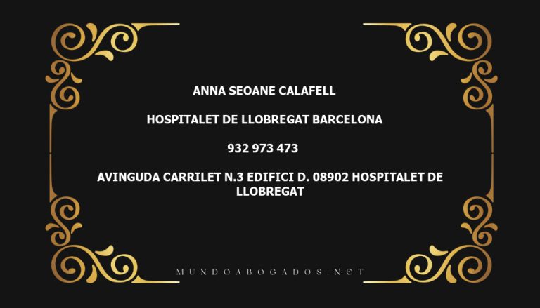 abogado Anna Seoane Calafell en la localidad de Hospitalet de Llobregat