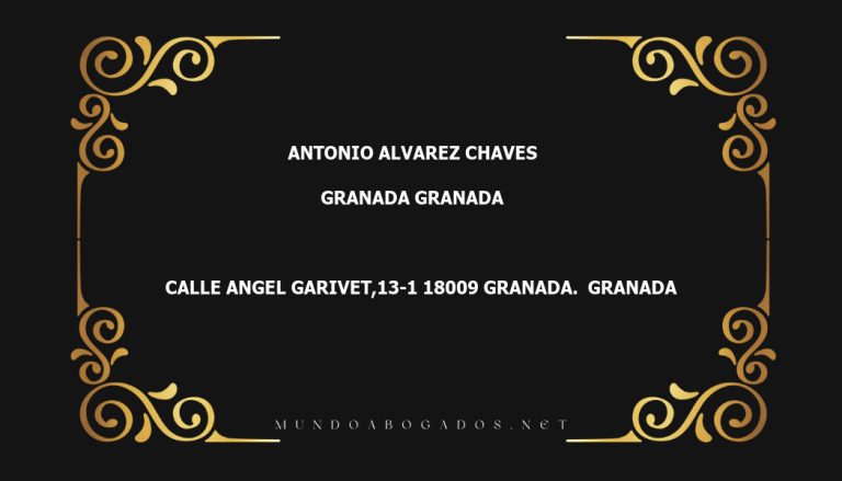 abogado Antonio Alvarez Chaves en la localidad de Granada