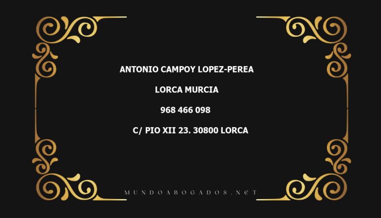 abogado Antonio Campoy Lopez-Perea en la localidad de Lorca