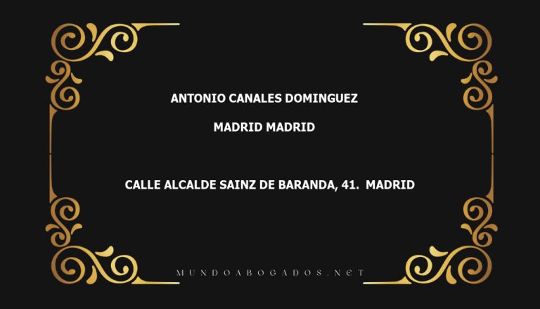 abogado Antonio Canales Dominguez en la localidad de Madrid