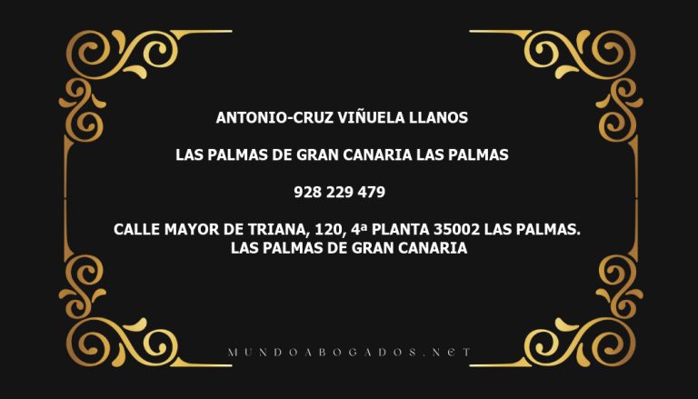 abogado Antonio-Cruz Viñuela Llanos en la localidad de Las Palmas de Gran Canaria