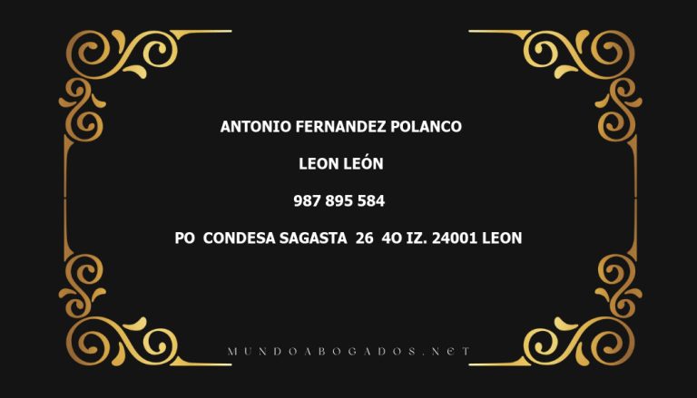 abogado Antonio Fernandez Polanco en la localidad de Leon