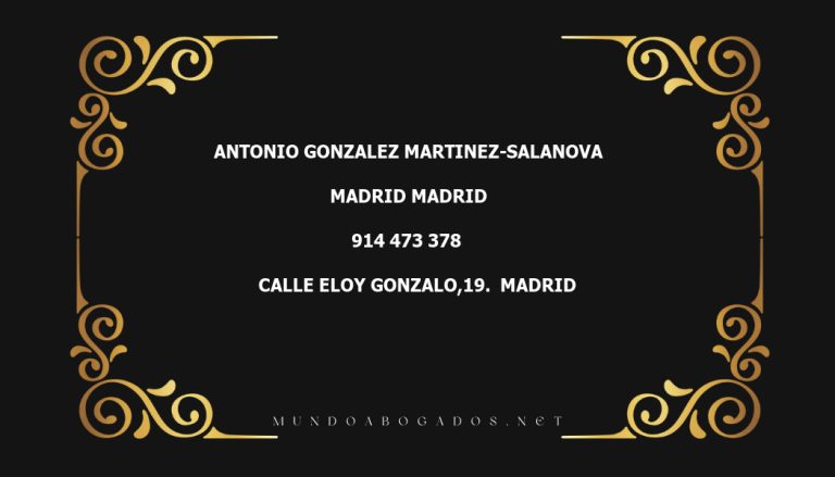 abogado Antonio Gonzalez Martinez-Salanova en la localidad de Madrid