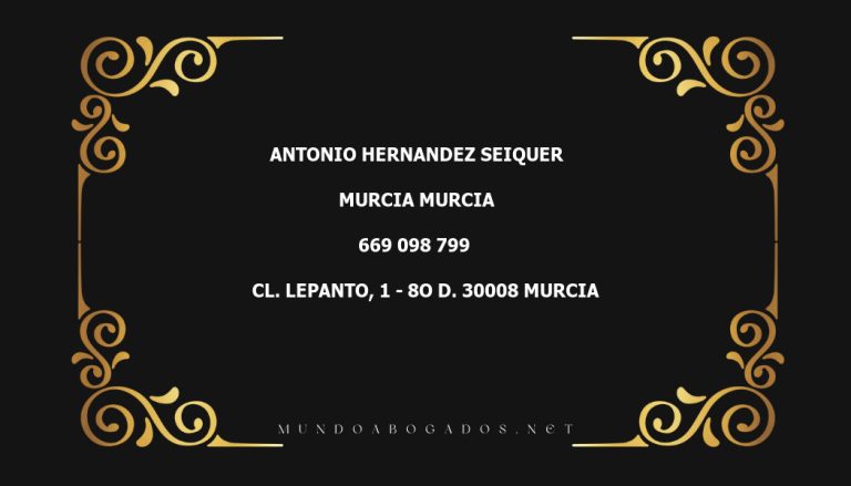 abogado Antonio Hernandez Seiquer en la localidad de Murcia