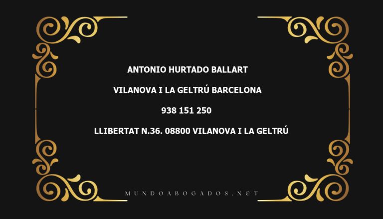 abogado Antonio Hurtado Ballart en la localidad de Vilanova i la Geltrú