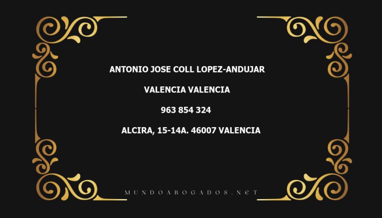 abogado Antonio Jose Coll Lopez-Andujar en la localidad de Valencia