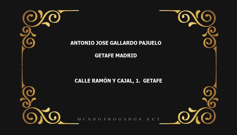 abogado Antonio Jose Gallardo Pajuelo en la localidad de Getafe