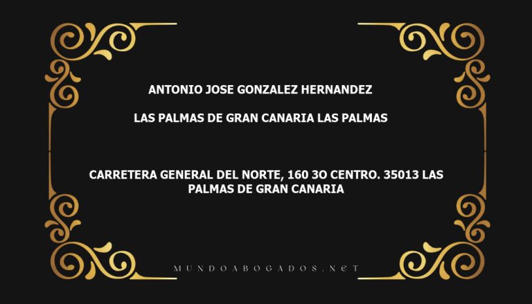 abogado Antonio Jose Gonzalez Hernandez en la localidad de Las Palmas de Gran Canaria