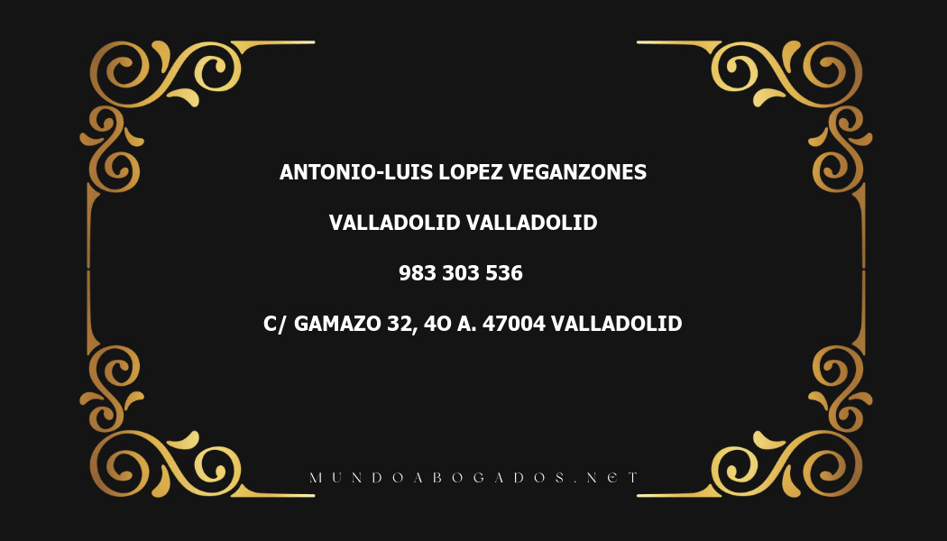 abogado Antonio-Luis Lopez Veganzones en la localidad de Valladolid