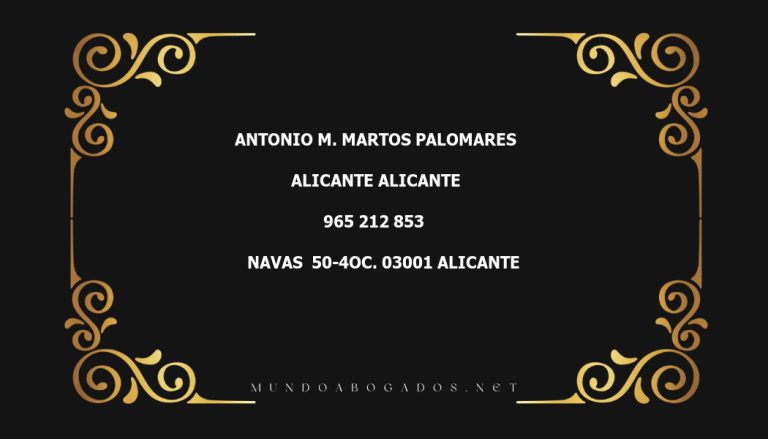 abogado Antonio M. Martos Palomares en la localidad de Alicante