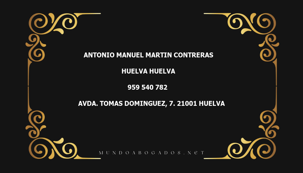 abogado Antonio Manuel Martin Contreras en la localidad de Huelva