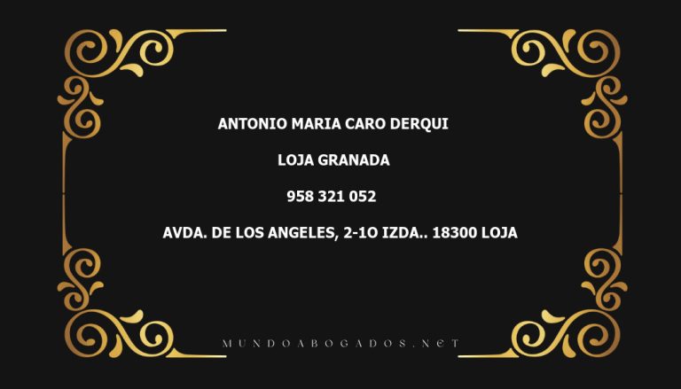 abogado Antonio Maria Caro Derqui en la localidad de Loja