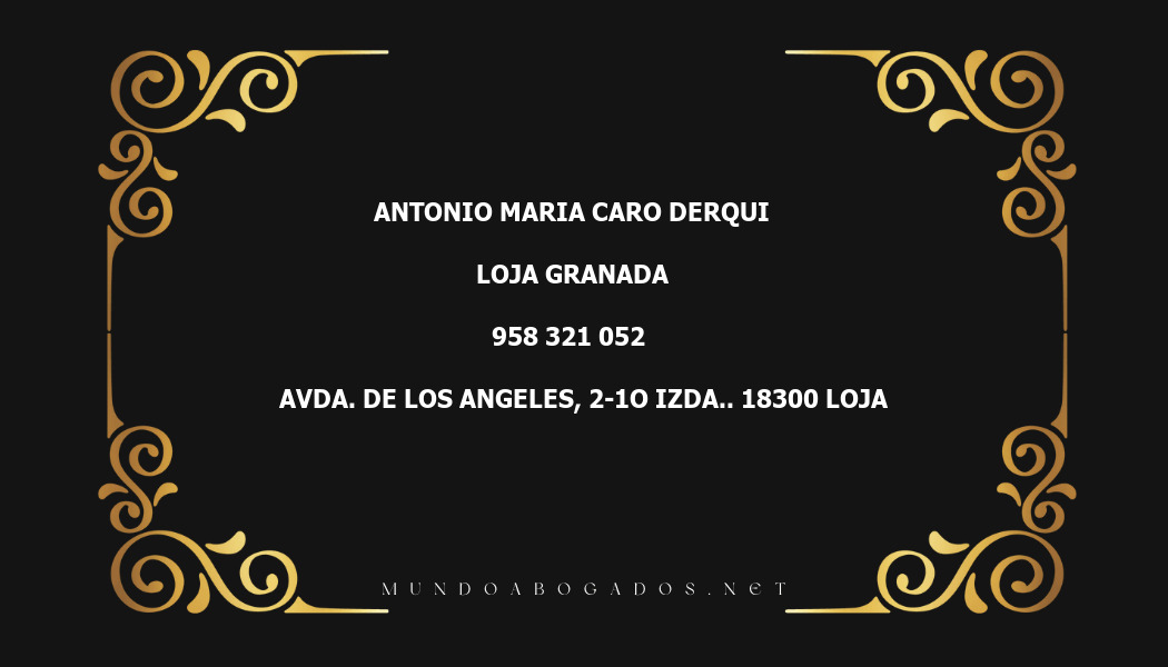 abogado Antonio Maria Caro Derqui en la localidad de Loja