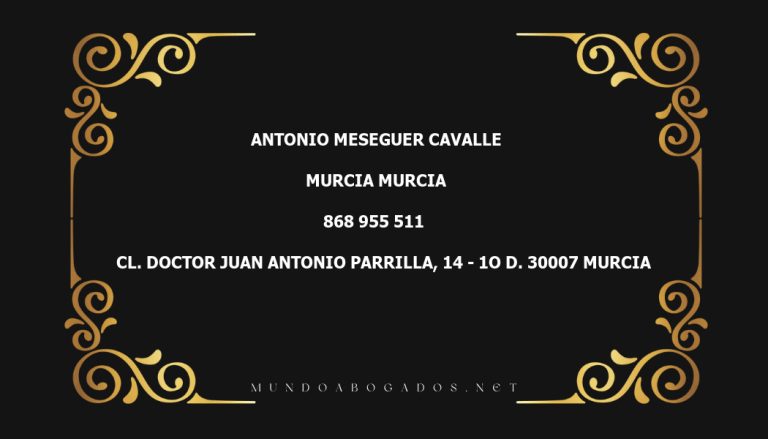 abogado Antonio Meseguer Cavalle en la localidad de Murcia