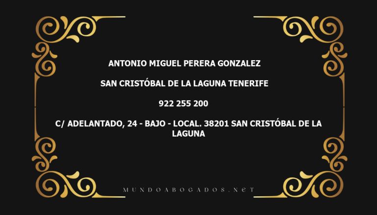 abogado Antonio Miguel Perera Gonzalez en la localidad de San Cristóbal de La Laguna