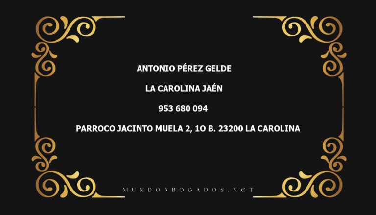 abogado Antonio Pérez Gelde en la localidad de La Carolina