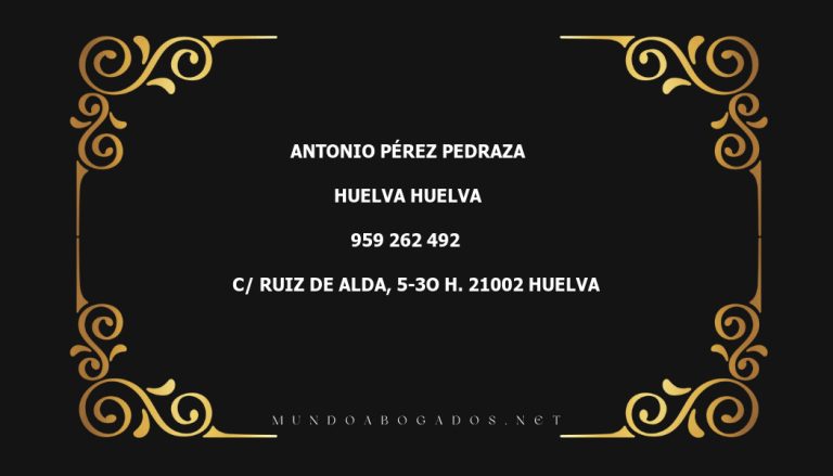 abogado Antonio Pérez Pedraza en la localidad de Huelva