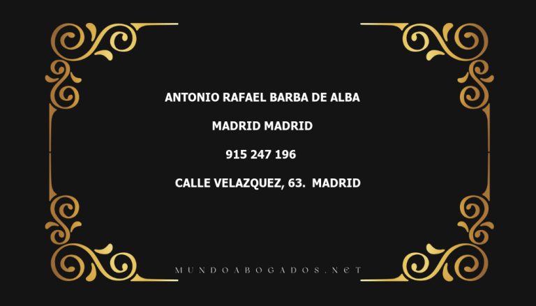 abogado Antonio Rafael Barba De Alba en la localidad de Madrid