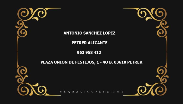 abogado Antonio Sanchez Lopez en la localidad de Petrer