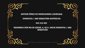 abogado Antxon Pérez De Mendiguren Luzuriaga en la localidad de Donostia / San Sebastián