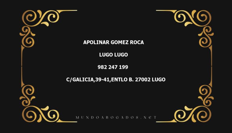 abogado Apolinar Gomez Roca en la localidad de Lugo