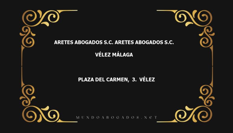 abogado Aretes Abogados S.C. Aretes Abogados S.C. en la localidad de Vélez