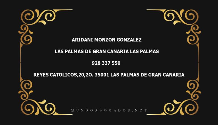 abogado Aridani Monzon Gonzalez en la localidad de Las Palmas de Gran Canaria