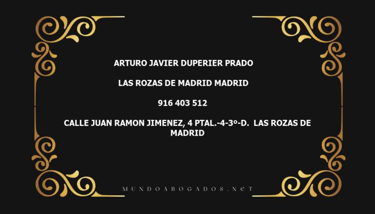 abogado Arturo Javier Duperier Prado en la localidad de Las Rozas de Madrid