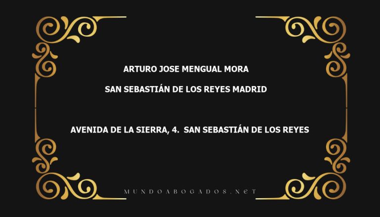 abogado Arturo Jose Mengual Mora en la localidad de San Sebastián de los Reyes