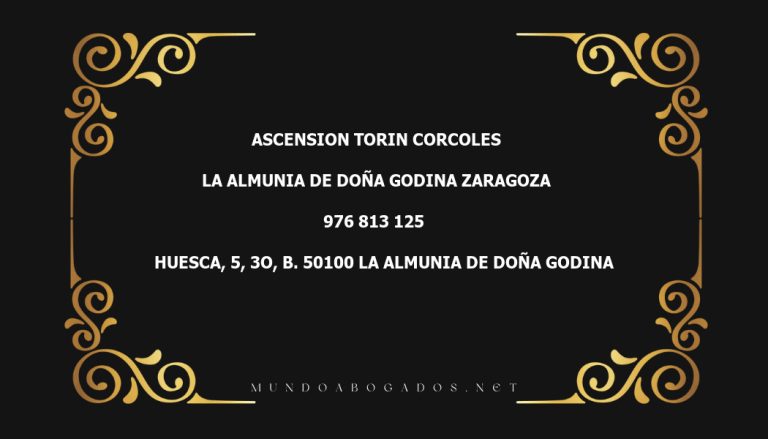 abogado Ascension Torin Corcoles en la localidad de La Almunia de Doña Godina