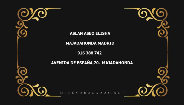 abogado Aslan Aseo Elisha en la localidad de Majadahonda