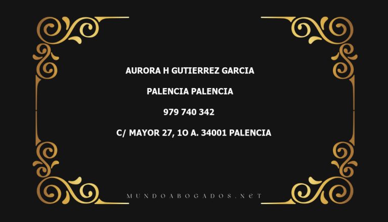 abogado Aurora H Gutierrez Garcia en la localidad de Palencia