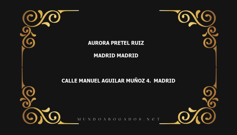 abogado Aurora Pretel Ruiz en la localidad de Madrid