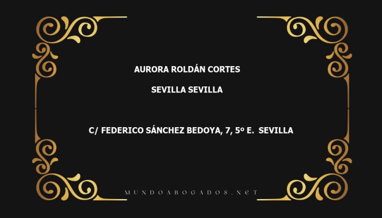 abogado Aurora Roldán Cortes en la localidad de Sevilla