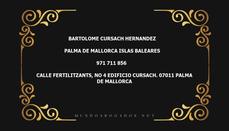 abogado Bartolome Cursach Hernandez en la localidad de Palma de Mallorca