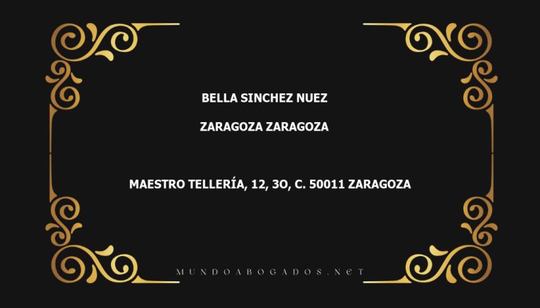 abogado Bella Sinchez Nuez en la localidad de Zaragoza