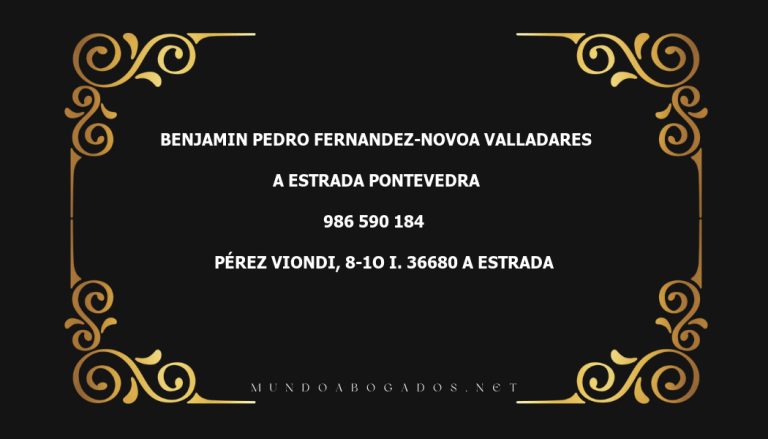 abogado Benjamin Pedro Fernandez-Novoa Valladares en la localidad de A Estrada