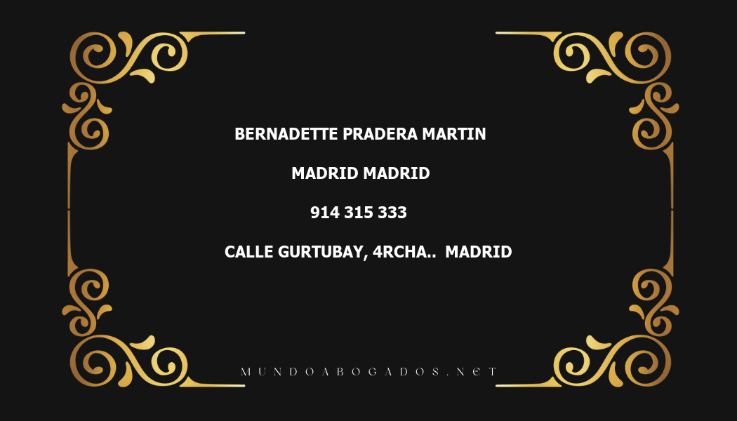 abogado Bernadette Pradera Martin en la localidad de Madrid