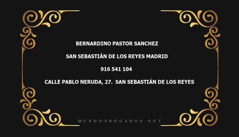 abogado Bernardino Pastor Sanchez en la localidad de San Sebastián de los Reyes