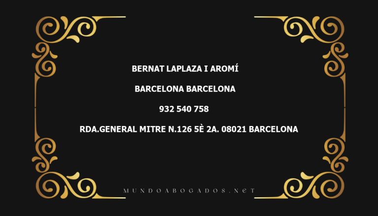 abogado Bernat Laplaza I Aromí en la localidad de Barcelona